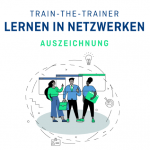 Train-the-Trainr Lernen in Netzwerken Auszeichnung