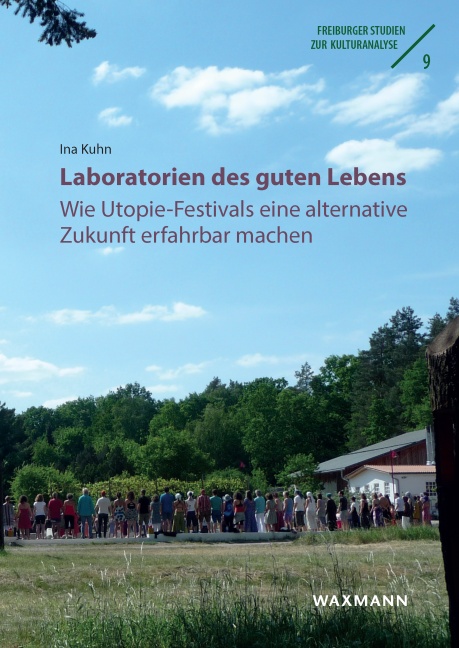 Cover zu Laboratorien des guten Lebens von Ina Kuhn