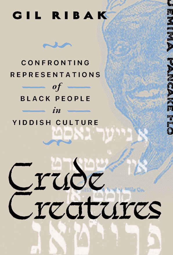 Book cover of Gil Ribak's Crude Creatures.
