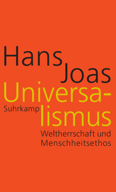 Bright orange book cover of "Universalismus", the title in yellow letters, the name of the author and publishing house in black.