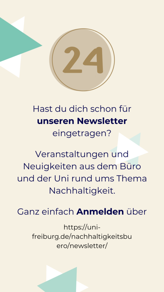 Tür 24 Newsletter Hast du schon unseren Newsletter abonniert? Ganz einfach über unsere Webseite.