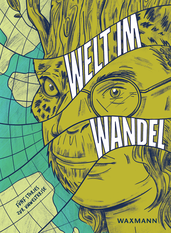 Cover Graphic Novel "Welt im Wandel"